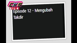 LORONG WAKTU ANIMASI  Episode 12 - Mengubah Takdir