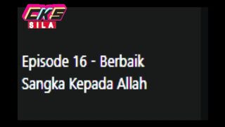 LORONG WAKTU ANIMASI  Episode 16 - Berbaik Sangka Kepada Allah