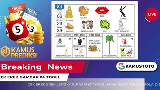 Togel 84 - Erek Erek 84 Togel 2D Bergambar Lengkap Berurutan - Buku Tafsir Mimpi 84 2D Bergambar