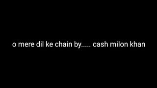 O mere dil ke chain 2