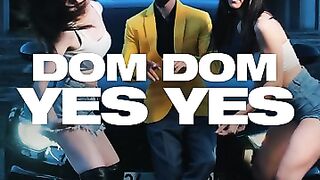 Dom Dom Yes Yes