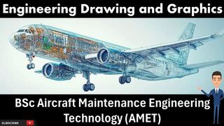 Engineering Drawing and Graphics in Aircraft Maintenance  BSc AMET Course Overview