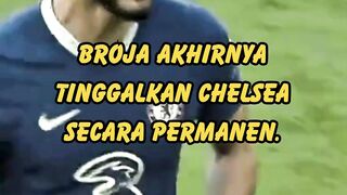 Broja Tinggalkan Chelsea!
