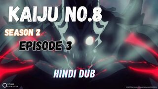 Kaiju no 8 season 2 episode 3 Full HD in Hindi Dub