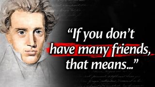 Soren Kierkegaard's Quotes