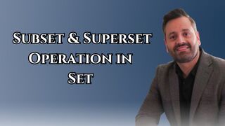 Subset and Superset Operation in Set