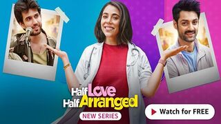 Half Love Half Arranged (2023) Season 1 (Amazon Prime)