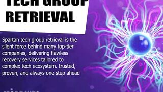SPARTAN TECH GROUP RETRIEVAL DIGITAL ASSET RECOVERY SPECIALISTS