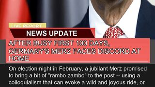 After Busy First Days Germanys Merz Faces Di