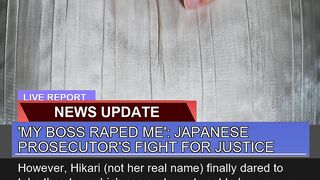 My Boss Raped Me Japanese Prosecutors Fight Fo