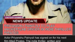 Priyanshu Painyuli to Play Hackercab Driver in in