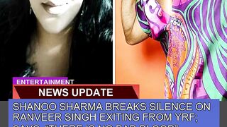 Shanoo Sharma Breaks Silence on Ranveer Singh Exit