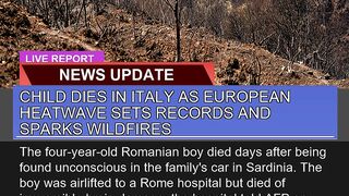 Child Dies in Italy as European Heatwave Sets Reco