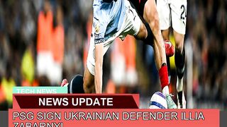 Psg Sign Ukrainian Defender Illia Zabarnyi