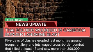 Thai Soldier Wounded in Cambodia Border Landmine B