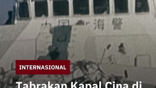 Insiden Tabrakan Kapal Tiongkok