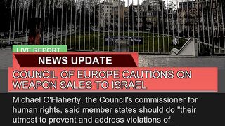 Council of Europe Cautions on Weapon Sales to Isra