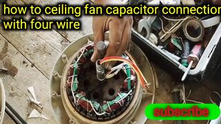How to ceiling fan capacitor connection and fitting