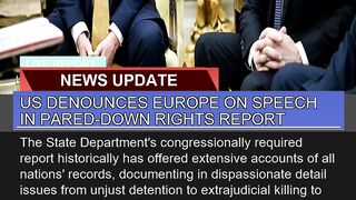 US Denounces Europe on Speech in Pareddown Rights