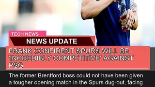 Frank Confident Spurs Will Be Incredibly Competit