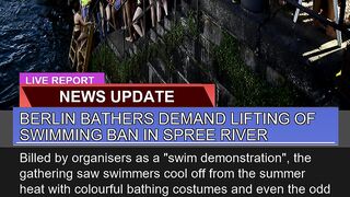 Berlin Bathers Demand Lifting of Swimming Ban in S