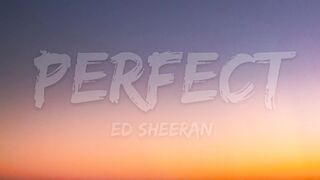 Ed Sheeran - Perfect (Lyrical)