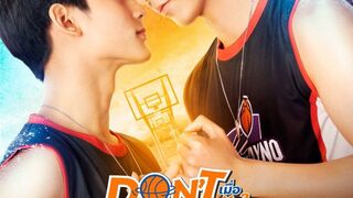 Dont Say No The Series (2021) Episode 8 Eng Sub