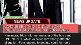 Japanese Star Convicted of Indecent Assault in Hon