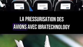 La pressurisation des avions est un processus