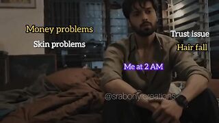 Who has such problems in life?