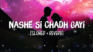 Nashe si chadh gahi lyrical song