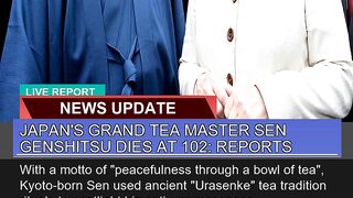 Japans Grand Tea Master Sen Genshitsu Dies at