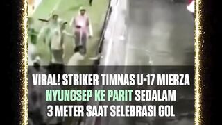 Mierza Firjatullah, viral setelah tak sengaja jatuh ke parit sedalam 3 meter saat merayakan gol ke gawang Tajikistan U-17 di Piala Kemerdekaan