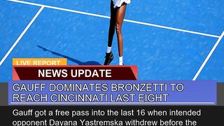 Gauff Dominates Bronzetti to Reach Cincinnati Last