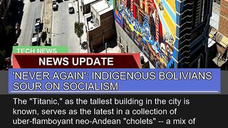 Never Again Indigenous Bolivians Sour on Social