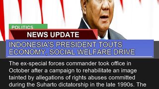 Indonesias President Touts Economy Social Welfar