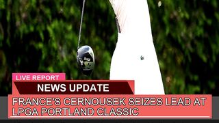 Frances Cernousek Seizes Lead at Lpga Portland Cl