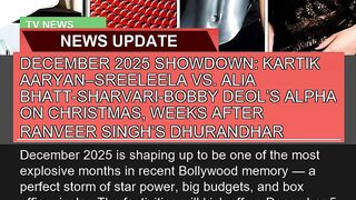 December Showdown Kartik Aaryansreeleela Vs
