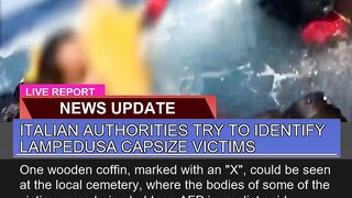 Italian Authorities Try to Identify Lampedusa Caps
