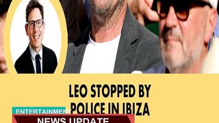 Leonardo Dicaprio Stopped and Searched by Police I