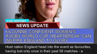 Kildunne Confident Womens Rugby World Cup Heartb