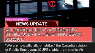 Air Canada Flight Attendants Strike Over Pay Shut