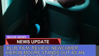 Blue Film Review Newcomer Kieron Moore Stands O