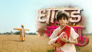 Dhaakad Beera 17th August 2025 Episode 25 Video