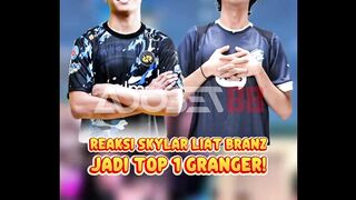 Skylar langsung kaget liat Branz top 1 Granger!