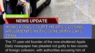 Hong Kong Court Hears Closing Arguments in Tycoon