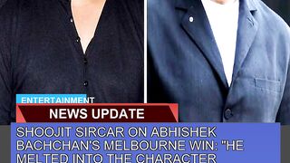 Shoojit Sircar on Abhishek Bachchans Melbourne Wi