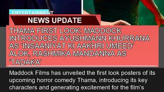 Thama First Look Maddock Introduces Ayushmann Khu