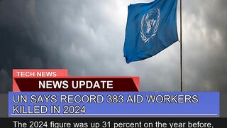 UN Says Record Aid Workers Killed in