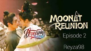 Moonlit Reunion 2